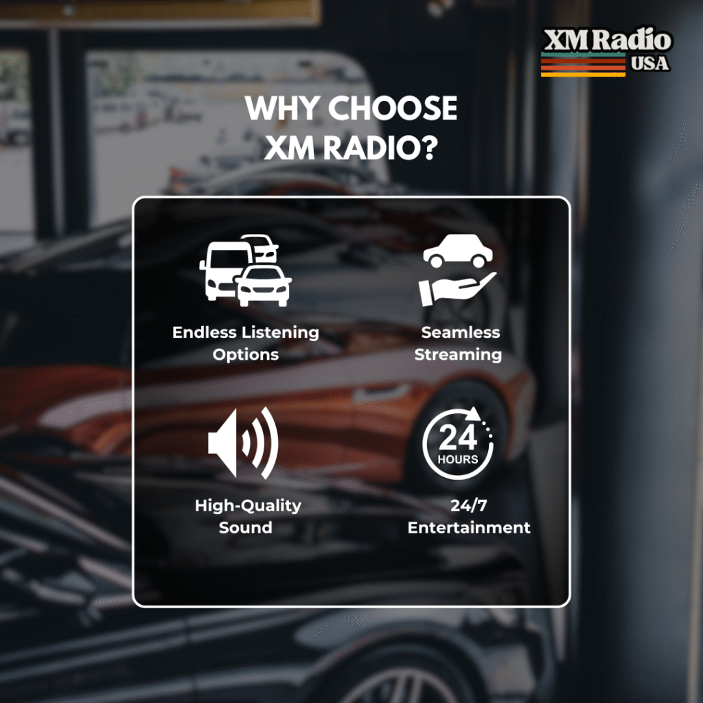 Why choose xm radio