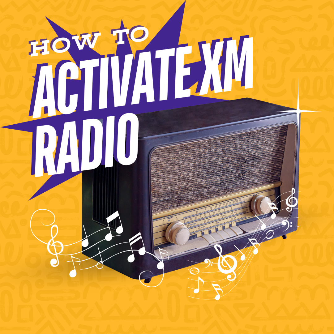 How to Activate XM Radio in Your Car