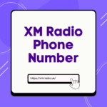 XM Radio Phone Number
