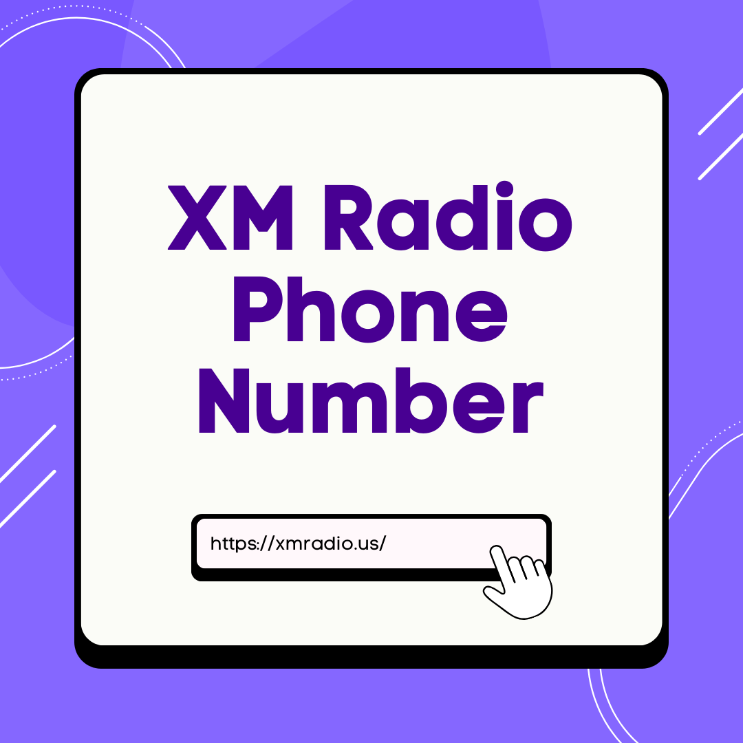 XM Radio Phone Number